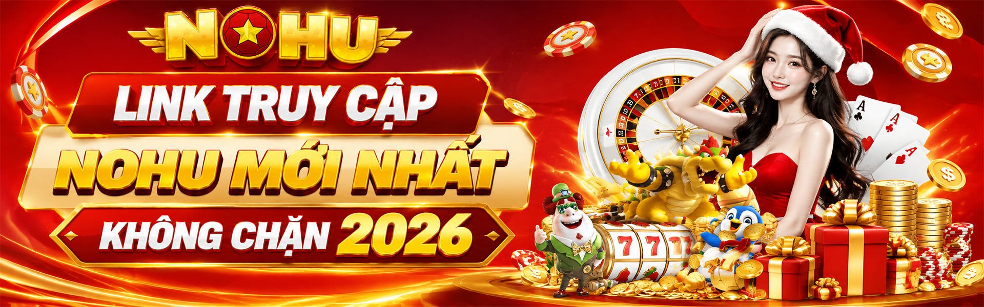 Link truy cập nohu mới nhất không chặn 2026